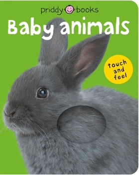 Baby Animals Touch & Feel